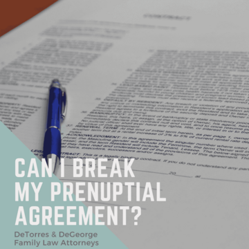 Can I Break My Prenuptial Agreement?