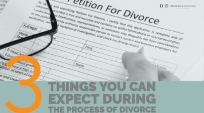 3 Things You Can Expect During The Process Of Divorce