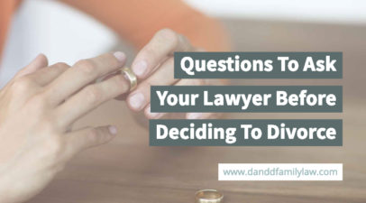 Questions To Ask Your Lawyer Before Deciding To Divorce