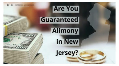Are You Guaranteed Alimony in New Jersey?