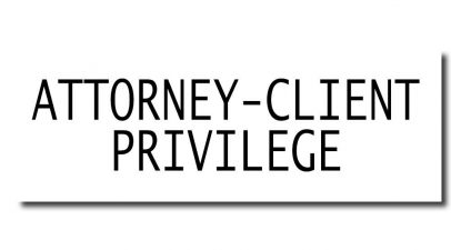 What is Attorney-Client Privilege?